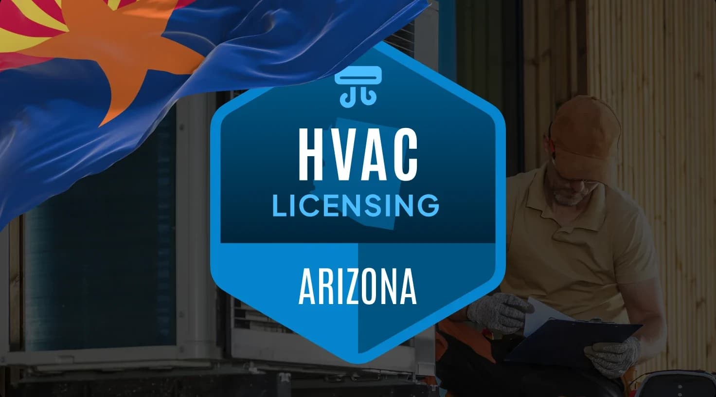 Getting Your HVAC License in Arizona