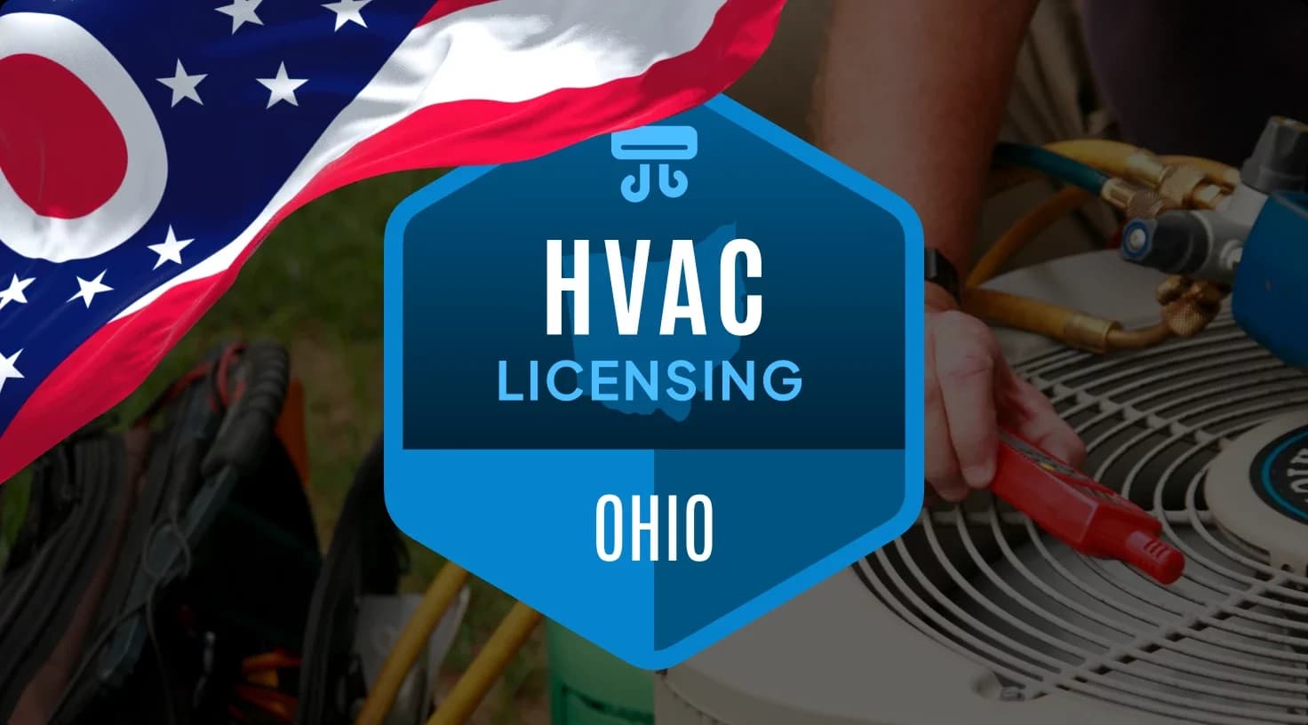 The ultimate handbook to securing an HVAC license in Ohio