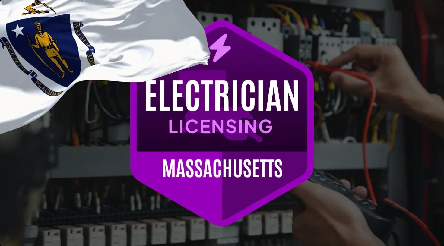 Massachusetts electrician licensing: Requirements, exam and reciprocity