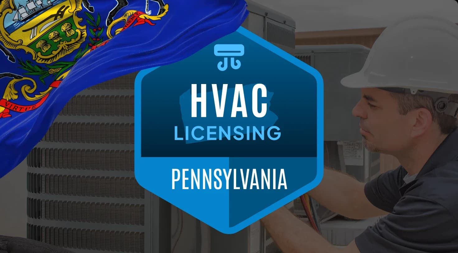 HVAC license in Pennsylvania: everything you need to know
