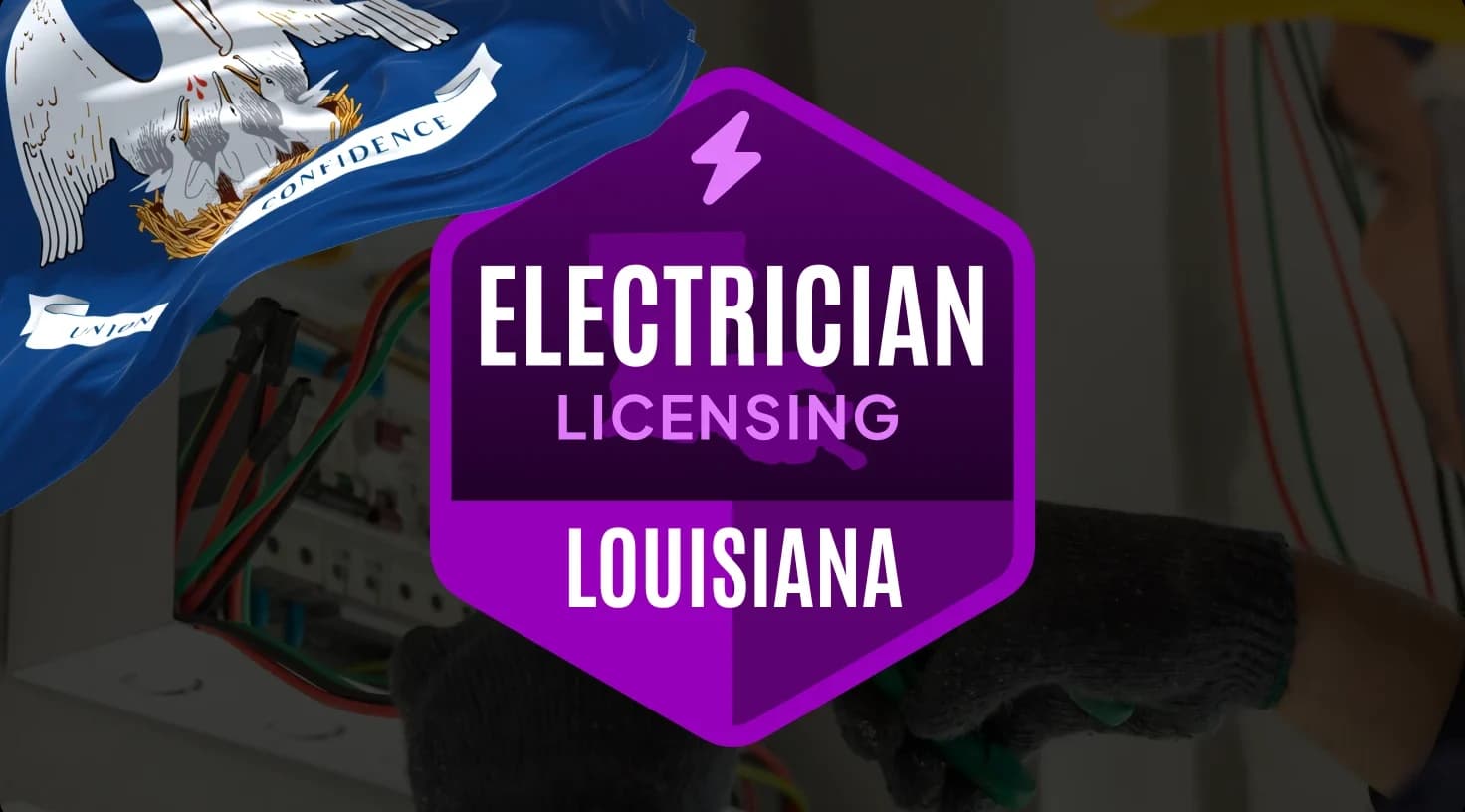 Louisiana electrical license: Requirements, exam, and reciprocity